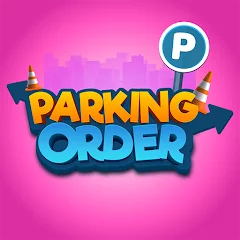 Parking Order! (ВЗЛОМ Бесплатные покупки)